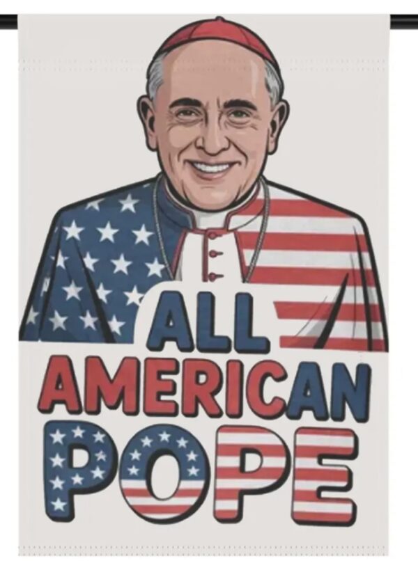 All American Pope Leo XIV Flag