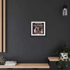 Da Pope! Home Page Framed Print Poster