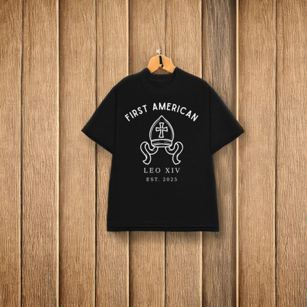 First American Pope Leo XIV Est 2025 T-Shirt