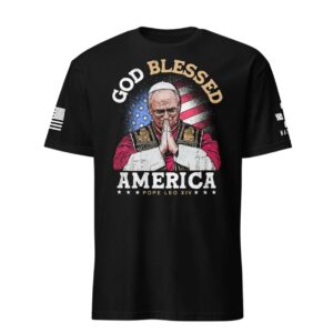 God BLESSED America: Pope Leo XIV T-Shirt