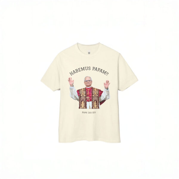 Habemus Papam Pope Leo XIV T-Shirt