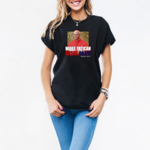 Make Vatican Great Again Pope Leo XIV T-Shirt