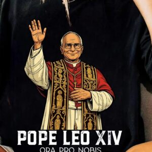 Pope Leo XIV Catholic 2025 T-Shirt