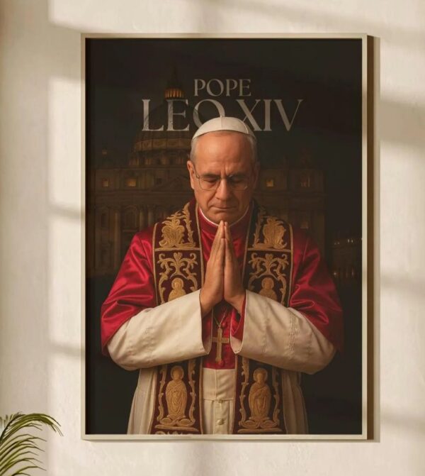Pope Leo XIV, DIGITAL PRINT, Pope Robert Prevost Poster