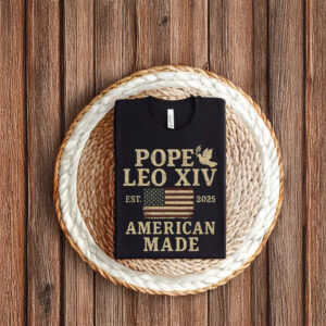 Pope Leo XIV First American Pope T-Shirt