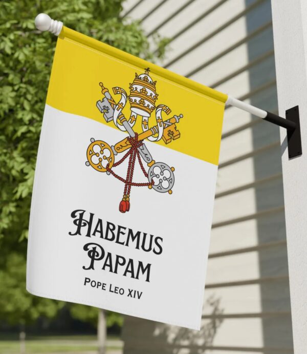 Pope Leo XIV Flag, Habemus Papam Garden Flag