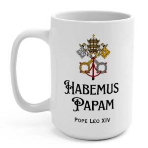 Pope Leo XIV Mug, Habemus Papam Coffee Cup