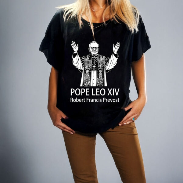 Pope Leo XIV Robert Francis Prevost T-Shirt