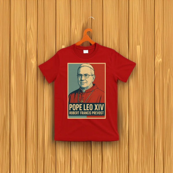 Pope Leo XIV Robert Francis Prevost T-Shirt