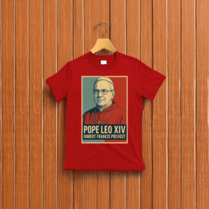 Pope Leo XIV Robert Francis Prevost T-Shirt