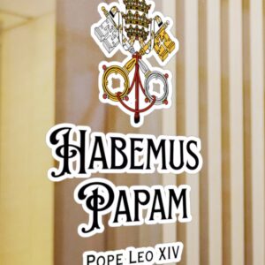 Pope Leo XIV Sticker, Habemus Papam Sticker
