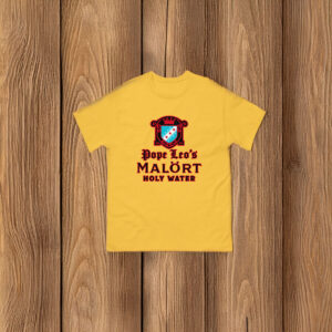 Pope Leo's Holy Water T-Shirt