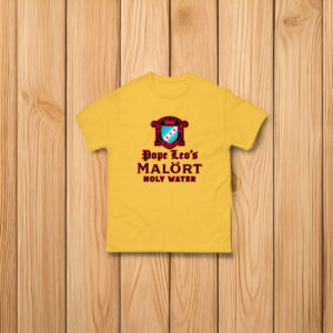 Pope Leo's Holy Water T-Shirt