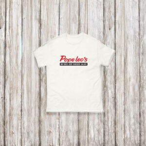 Pope Leo's Hot Dogs T-Shirt
