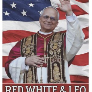 Red White and Leo Flag Pope Leo XIV Catholic Flag